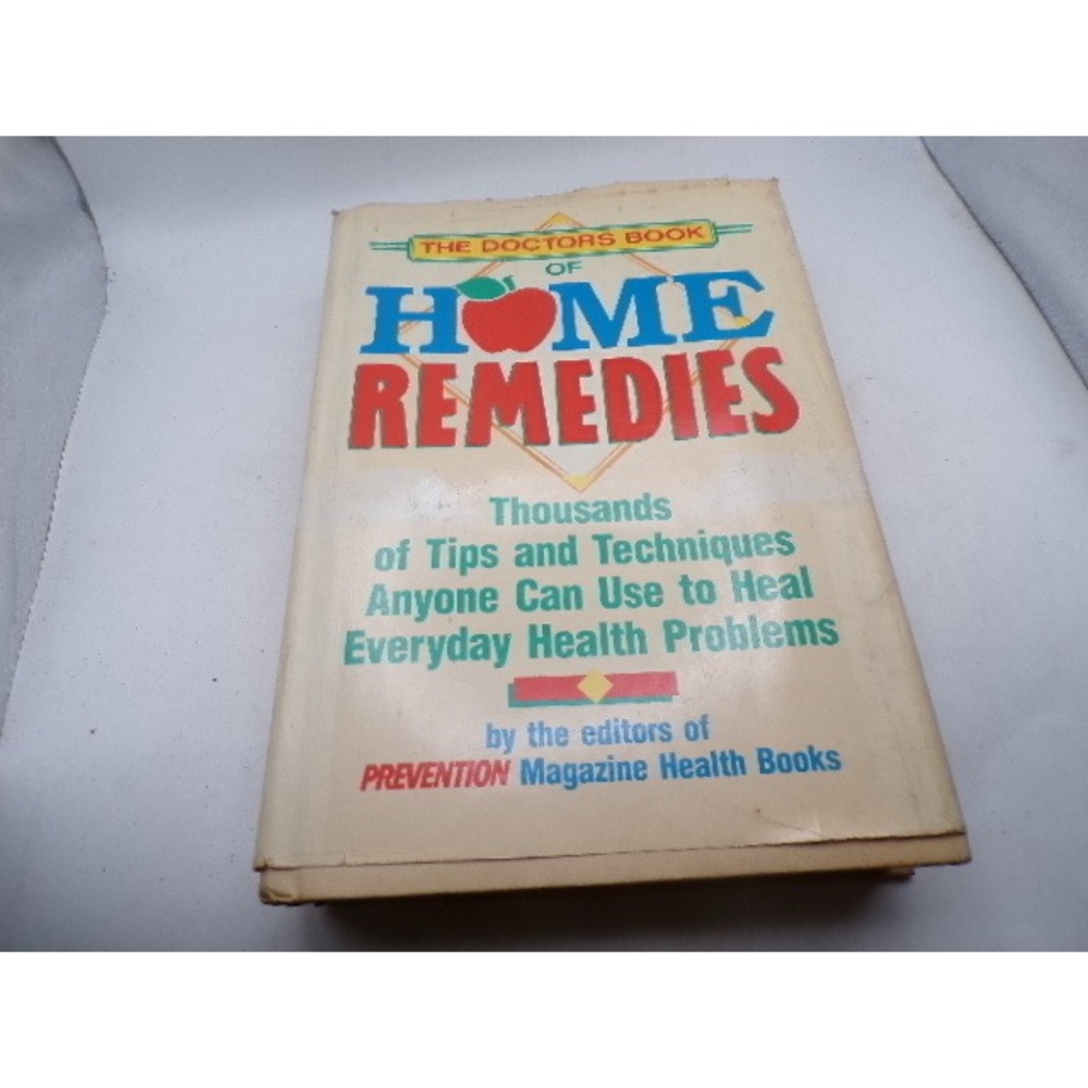 The Doctors Book of Home Remedies Prevention Magazine Health Book 1990 Hardcover